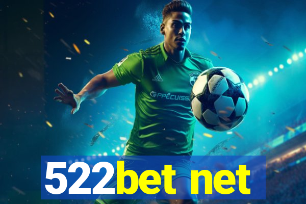 522bet net